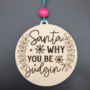 Santa Judgin' Ornament