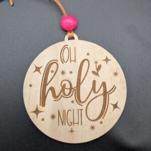 Oh Holy Night Ornament